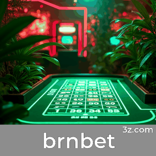Brnbet - Plataforma de Apostas Confiável e Premiada